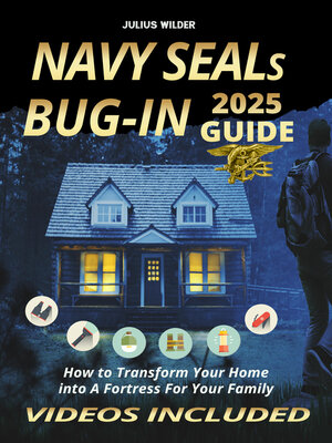 cover image of Navy SEALs Bug-In 2025 Guide